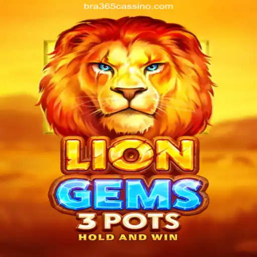 Discovering the Allure of LionGems3pots on Bra365